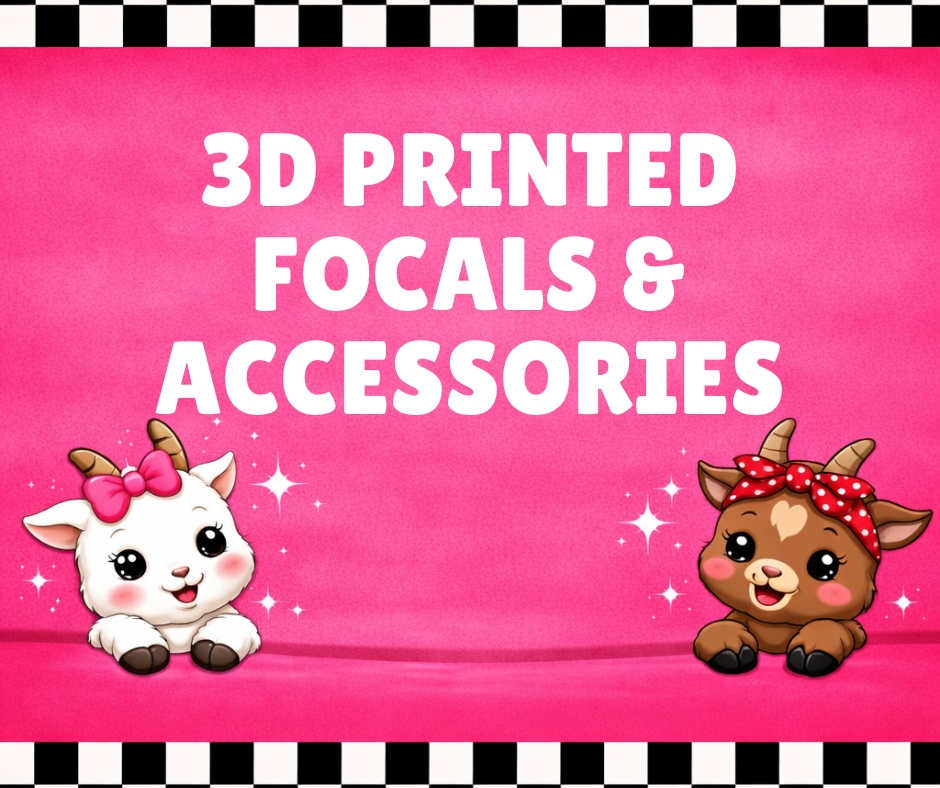 3D Printed focals & accessories